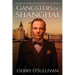 Gangsters of Shanghai
