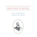 Montaigne in Motion