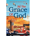 By the Grace of God: Stories from the American Dream