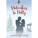 Hotcakes and Holly: A Small Town Michigan Christmas Romance