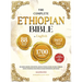THE COMPLETE ETHIOPIAN BIBLE IN ENGLISH Illustrated: Includes Missing Apocrypha, Book of Enoch, Book of Ezras, Jubilees, Book of Wisdom and Other Sacr