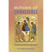 Echoes of Coinherence: Trinitarian Theology and Science Together
