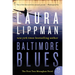 Baltimore Blues: The First Tess Monaghan Novel