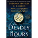 The Deadly Hours