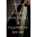 Class, Control, and Classical Music