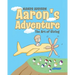 Aaron's Adventure: The Art of Giving