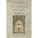 To Dwell Within Them: Neo-Hasidic Reflections on the Weekly Torah Reading