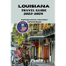 Louisiana travel guide 2023-2024: Exploring Louisiana's Rich Culture and Scenic Beauty"