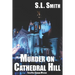 Murder on Cathedral Hill: Fifth Pete Culnane Mystery