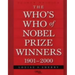 The Who's Who of Nobel Prize Winners, 1901-2000