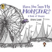 Have You Seen My Monster? a Book of Shapes