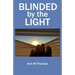 Blinded by the Light