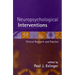 Neuropsychological Interventions: Clinical Research and Practice