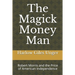 The Magick Money Man: Robert Morris and the Price of American Independence