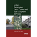 Urban Expansion, Land Cover and Soil Ecosystem Services