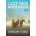 The Lost Mine Murders: A John Granville & Emily Turner Historical Mystery