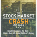 The Stock Market Crash of 1929 - Great Depression for Kids - History Book 5th Grade Children's History