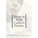 Music in Willa Cather's Fiction