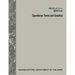 Operational Terms and Graphics (FM 1-02 / FM 101-5-1 / C1 / MCRP 5-12A)