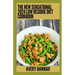 The New Sensational 2024 Low Residue Diet Cookbook: Essential Guide With 100+ Healthy Recipes