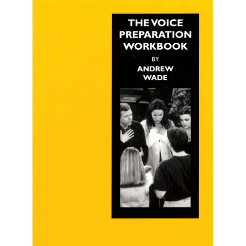 Voice Preparation Workbook: Working Shakespeare Collection: Workshop 5