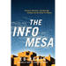 The Info Mesa: Science, Business, and New Age Alchemy on the Santa Fe Plateau