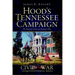 Hood's Tennessee Campaign: The Desperate Venture of a Desperate Man