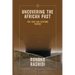 Uncovering the African Past: The Ivan Van Sertima Papers