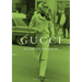 Gucci: Icons of Fashion