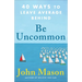 Be Uncommon