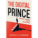 The Digital Prince: Leadership Strategies for the Modern World