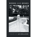 Words and Bones