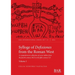 Sylloge of Defixiones from the Roman West. Volume I: A comprehensive collection of curse tablets from the fourth century BCE to the fifth century CE