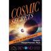 Cosmic Secrets: A Key to Self Discovery