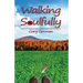 Walking Soulfully