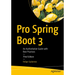 Pro Spring Boot 3: An Authoritative Guide with Best Practices