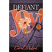La Defiant Joy!