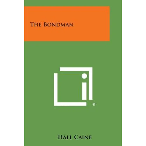The Bondman