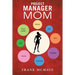 Project Manager Mom