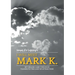 "I will meet Mark K." My dream came through thanks to the law of attraction