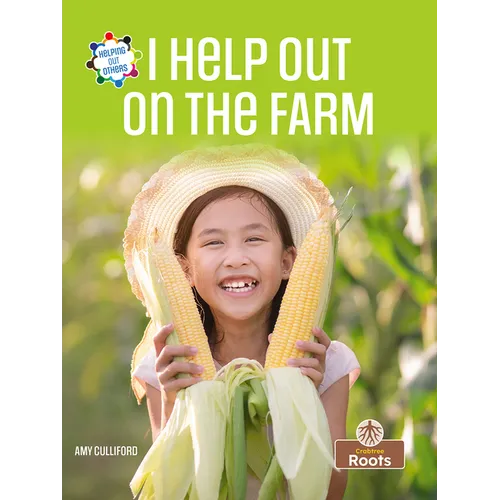 I Help Out on the Farm
