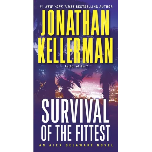 Survival of the Fittest