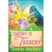 Chicory is Trickery: A Spicetown Mystery