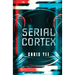 Serial Cortex