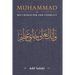 Muhammad: His Character and Conduct