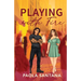 Playing with Fire: A forbidden romance set in São Paulo, Brazil