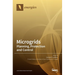 Microgrids: Planning, Protection and Control: Planning, Protection and Control