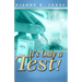 It's Only A Test