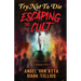 Try Not to Die: Escaping the Cult: An Interactive Adventure