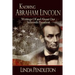 Knowing Abraham Lincoln: Writings Of and About Our Sixteenth President